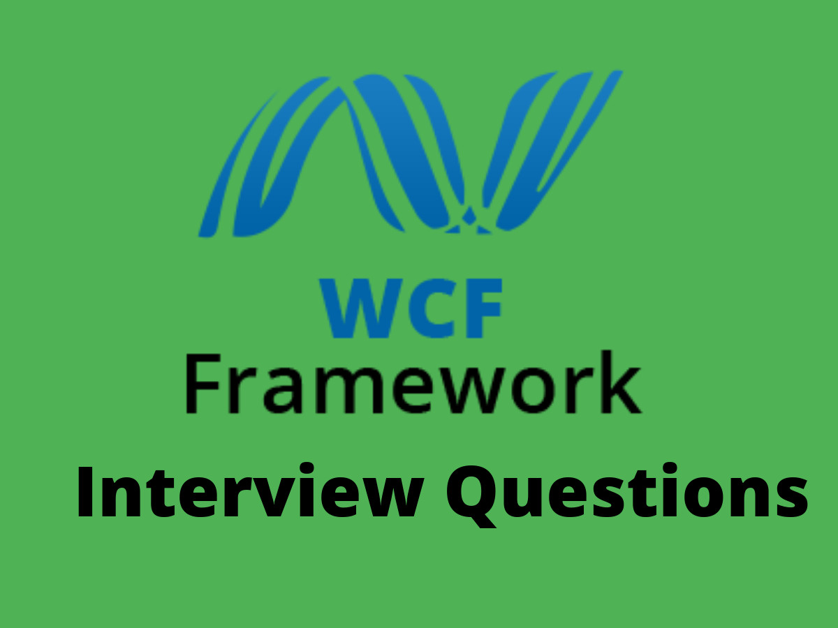 WCF Interview Questions